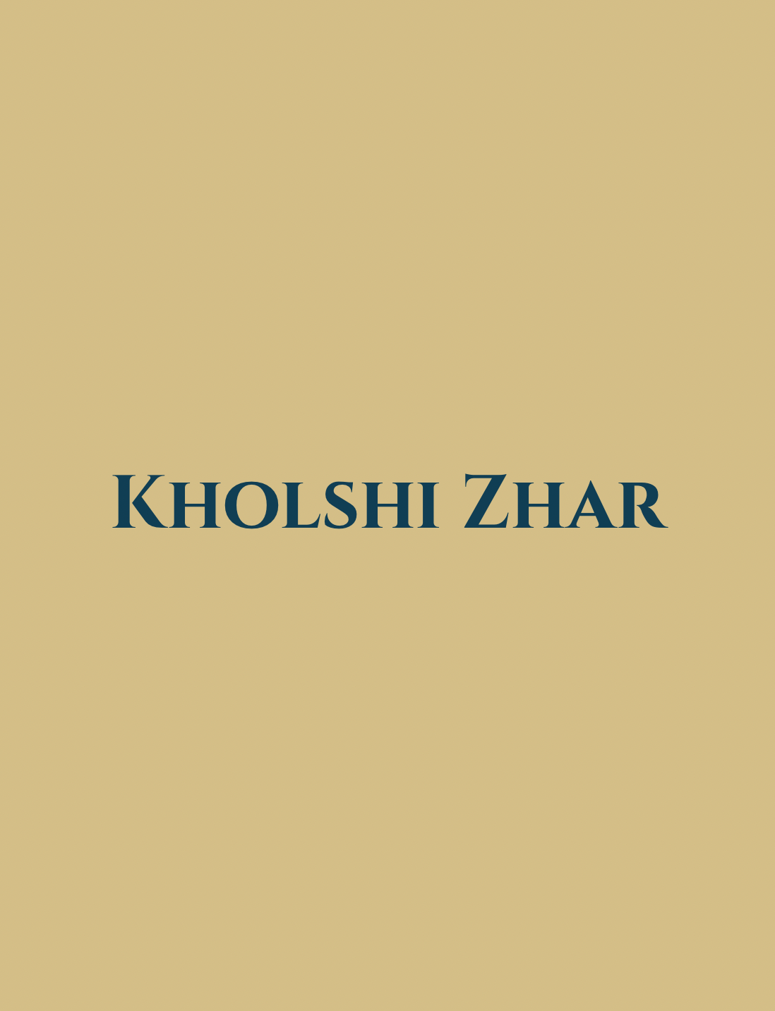 Curation: Kholshi Zhar